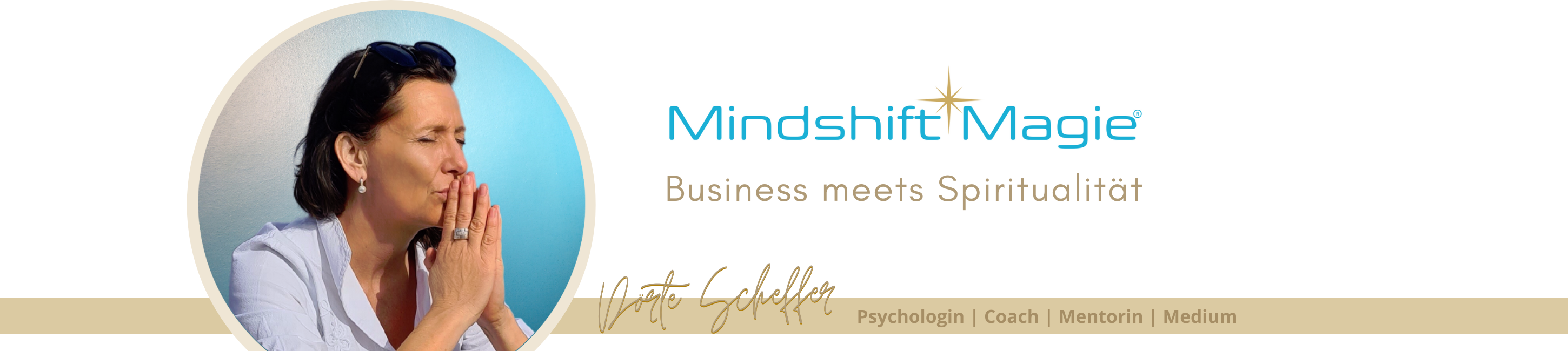 Mindshift Magie - Business meets Spiritualität by Dörte Scheffer