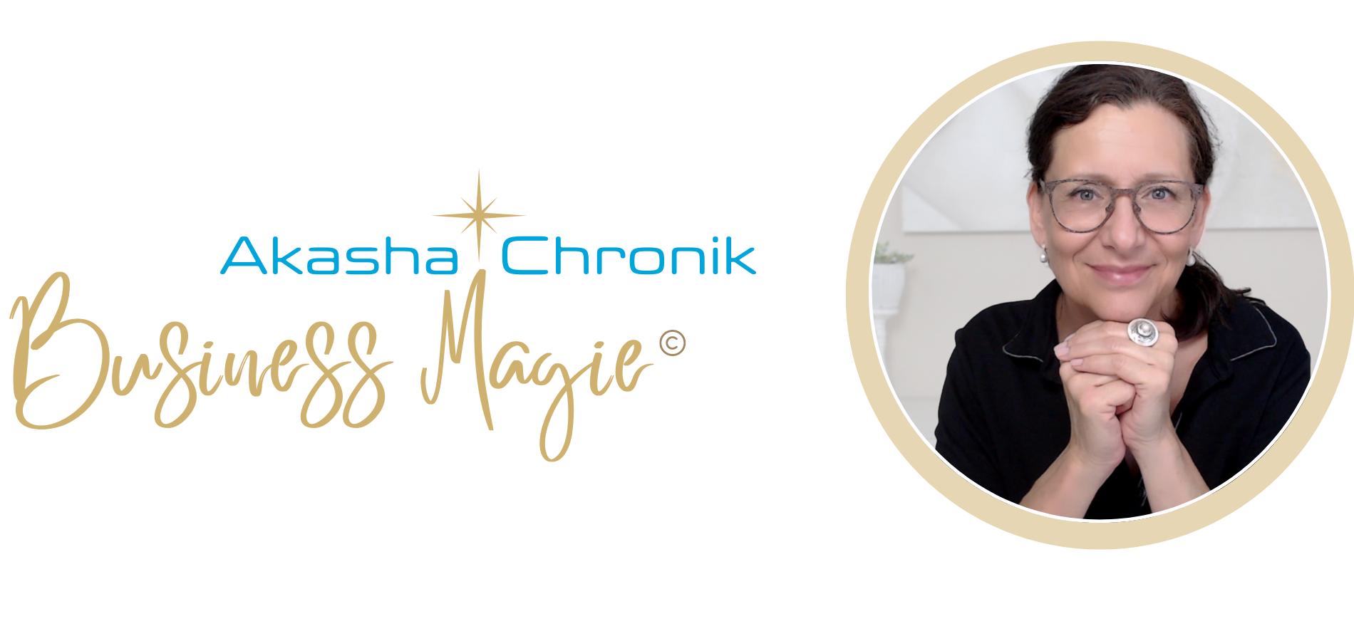 Akasha Chronik Business Magie by Dörte Scheffer