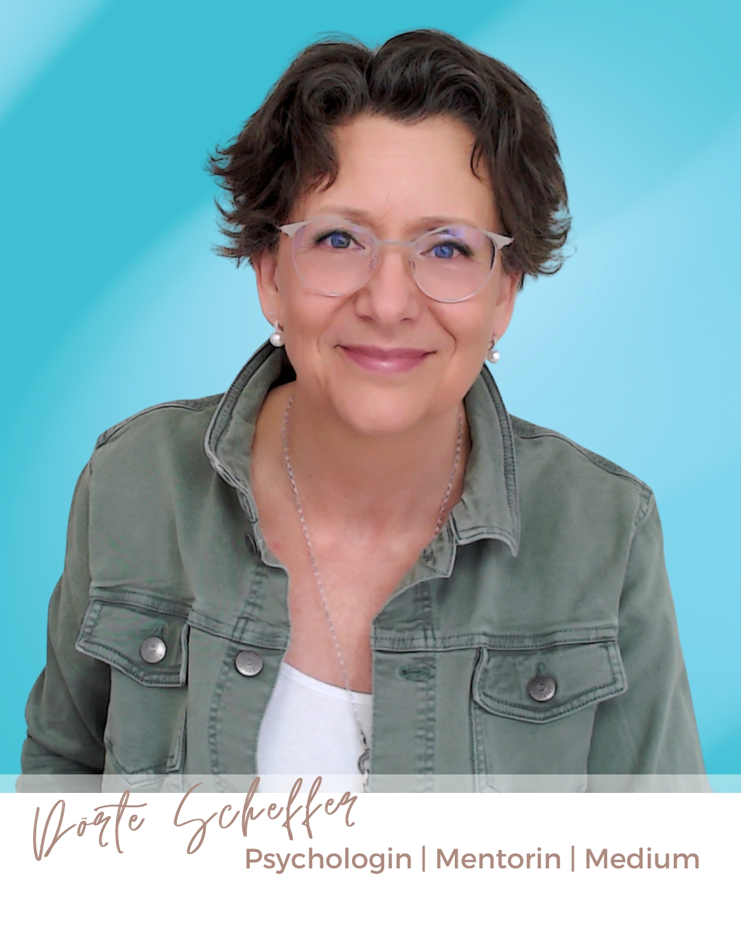 Dörte Scheffer_Psychologin Mentorin Medium