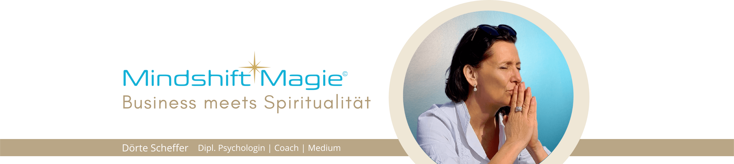 Mindshift Magie - Dörte Scheffer Psychologin Coach Medium