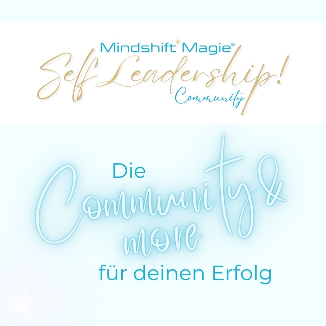 Mindshift Magie Self Leadership Community