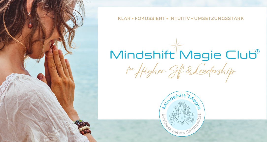 Mindshift Magie Club - for Higher Self & Leadership